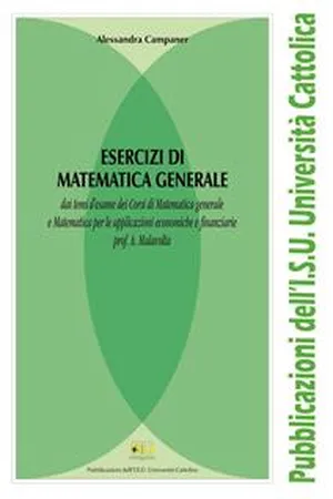 Esercizi di Matematica Generale