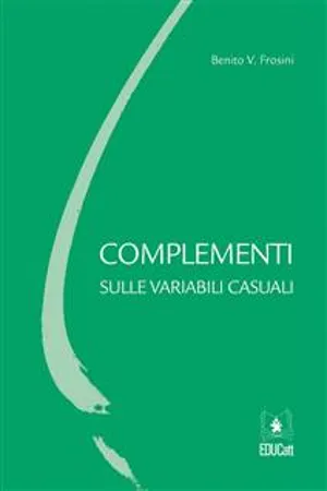 Complementi sulle variabili casuali