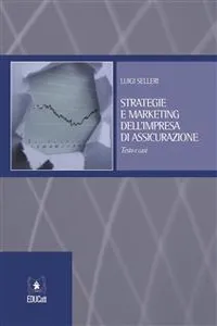 Strategie e marketing dell'impresa di assicurazione_cover