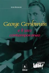 George Gershwin e il jazz contemporaneo_cover