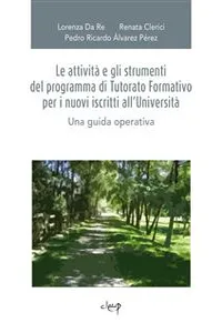 Le attività e gli strumenti del programma di Tutorato Formativo per i nuovi iscritti all'Università_cover