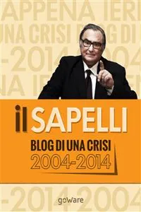 ilSapelli. Blog di una crisi 2004-2014_cover