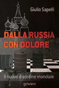 Dalla Russia con dolore. Il nuovo disordine mondiale_cover