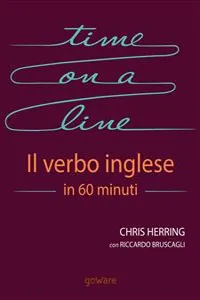 Time on a Line. Il verbo inglese in 60 minuti_cover