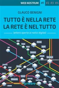 Tutto è nella Rete. La Rete è nel tutto - Web nostrum 1_cover