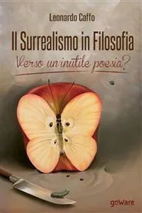 Il surrealismo in filosofia: verso un'inutile poesia?_cover