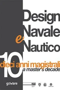 Design Navale e Nautico: dieci anni magistrali_cover