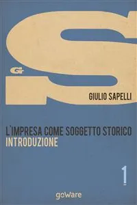 L'impresa come soggetto storico. Introduzione – Vol. 1_cover