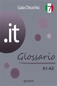 .it 7 – Glossario A1-A2_cover