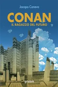 Conan. Il ragazzo del futuro_cover