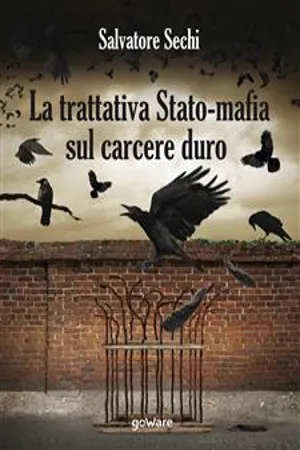 La trattativa Stato-mafia sul carcere duro. I governi Andreotti e Amato: tra riforme eversive e cedimento