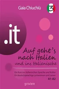 .it – Auf geht's nach Italien und ins Italienische 3 – Al via verso l'Italia e nell'italiano 3_cover