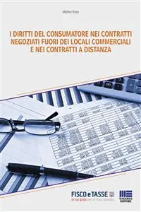 I diritti del consumatore nei contratti negoziati fuori dei locali commerciali e nei contratti a distanza_cover