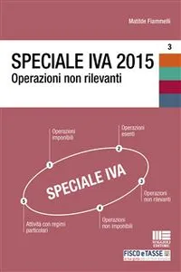 Speciale IVA 2015. Operazioni non rilevanti_cover