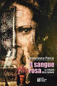 Il Sangue Rosa. La strage delle donne_cover