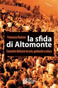 La sfida di Altomonte. Costatino Belluscio tra arte, spettacolo e cultura_cover