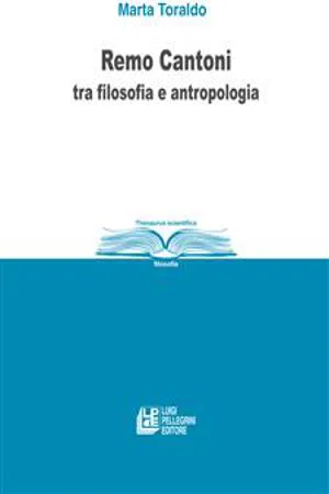 Remo Cantoni tra filosofia e antropologia