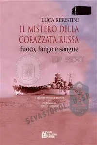 Il mistero della corazzata russa. Fuoco, fango e sangue. II edizione riveduta e ampliata_cover