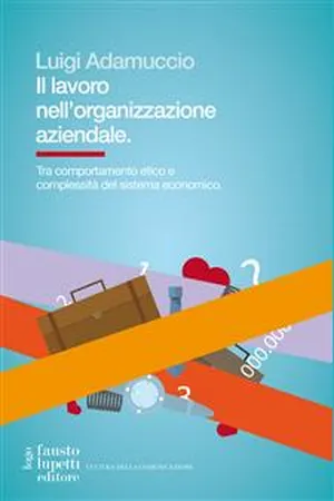 Il lavoro nell'organizzazione aziendale