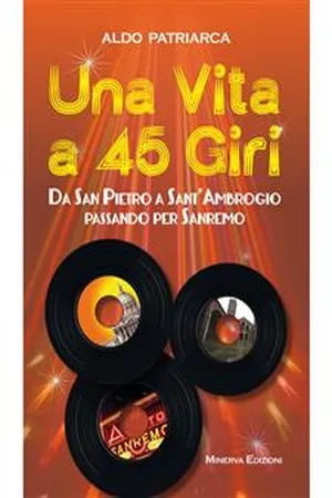 Una vita a 45 giri