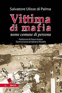 Vittima di Mafia. Nome comune di persona_cover