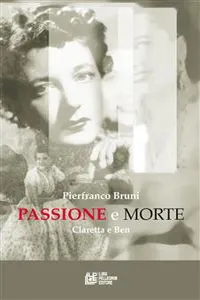 PASSIONE E MORTE. Claretta e Ben_cover