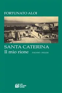 SANTA CATERINA. Il mio rione_cover