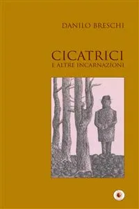 CICATRICI e altre incarnazioni_cover