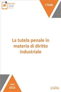 La tutela penale in materia di diritto industriale_cover