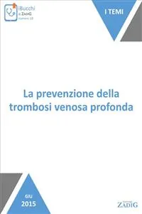 La prevenzione della trombosi venosa profonda_cover