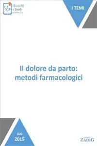 Il dolore da parto: metodi farmacologici_cover