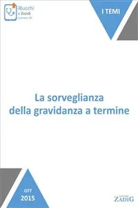 La sorveglianza della gravidanza a termine_cover