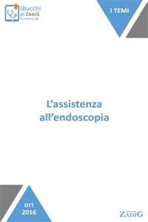 L'assistenza all'endoscopia