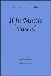 Il fu Mattia Pascal di Luigi Pirandello in ebook_cover