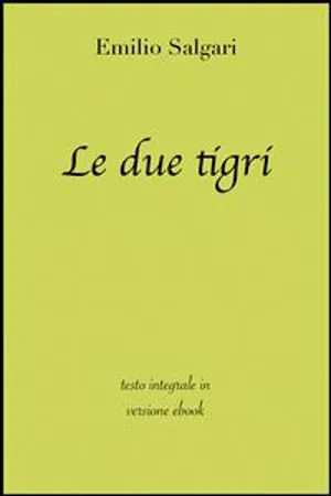 Le due tigri