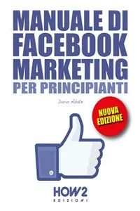 Manuale di FACEBOOK MARKETING per Principianti_cover