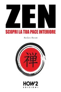 ZEN: Scopri la tua Pace Interiore_cover