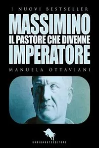 MASSIMINO, il pastore che divenne imperatore_cover