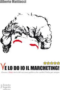 Ve lo do io il marcheting!_cover