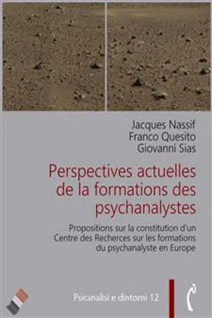 Perspectives actuelles de la formation des psychanalystes