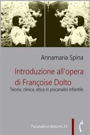 Introduzione all'opera di Françoise Dolto