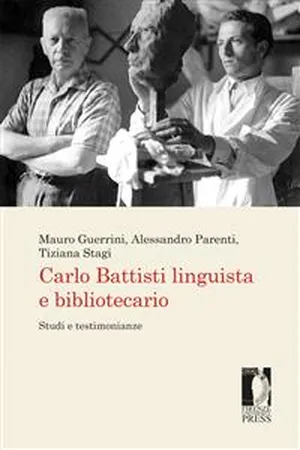 Carlo Battisti linguista e bibliotecario