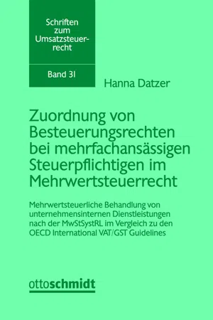 Zuordnung von Besteuerungsrechten bei mehrfachansässigen Steuerpflichtigen im Mehrwertsteuerrecht