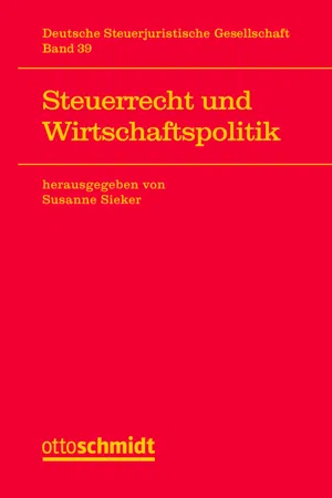 Steuerrecht und Wirtschaftspolitik