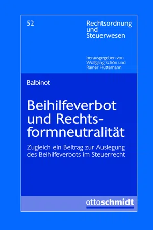 Beihilfeverbot und Rechtsformneutralität