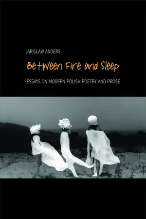Between Fire and Sleep