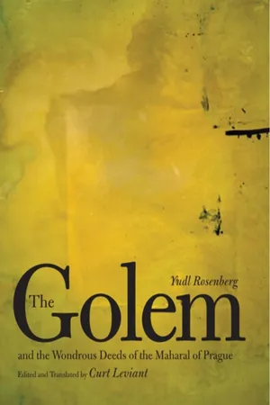 The Golem and the Wondrous Deeds of the Maharal of Prague