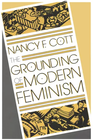 The Grounding of Modern Feminism