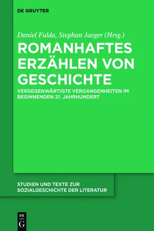 Romanhaftes Erzählen von Geschichte