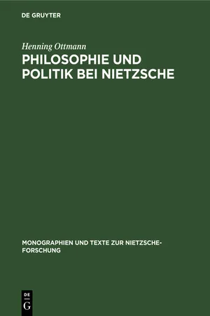 Philosophie und Politik bei Nietzsche